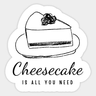 Cheesecake is all you need Sticker